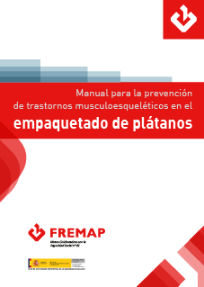 Manual para la prevención de trastornos musculoesqueléticos en el empaquetado de plátanos